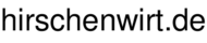 hirschenwirt.de