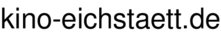 kino-eichstaett.de